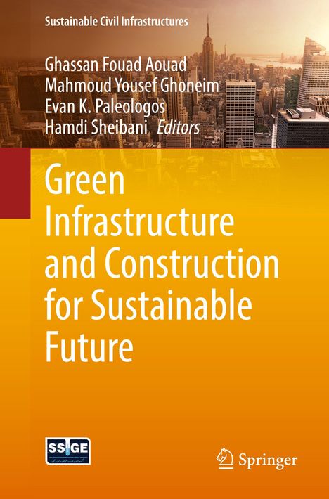 Green Infrastructure and Construction for Sustainable Future, Buch
