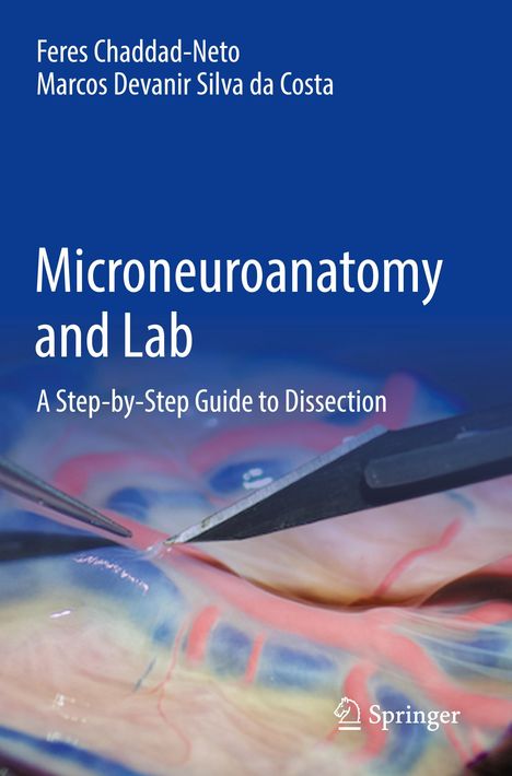 Oben steht "Feres Chaddad-Neto, Marcos Devanir Silva da Costa". Darunter "Microneuroanatomy and Lab". Illustration: chirurgische Werkzeuge bei einer Präparation.