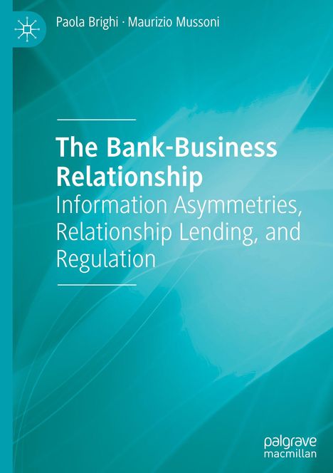 Paola Brighi: The Bank-Business Relationship, Buch