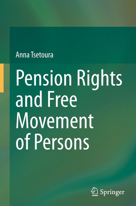 Anna Tsetoura: Pension Rights and Free Movement of Persons, Buch