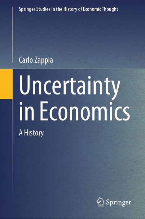 Carlo Zappia: Uncertainty in Economics, Buch