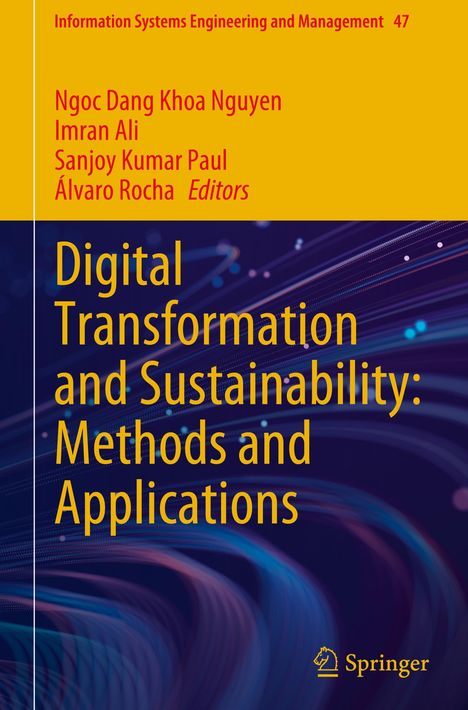 Titel: "Digital Transformation and Sustainability: Methods and Applications". Autoren: Ngoc Dang Khoa Nguyen, Imran Ali. Hintergrund abstrakt, dunkel. Springer-Logo unten rechts.
