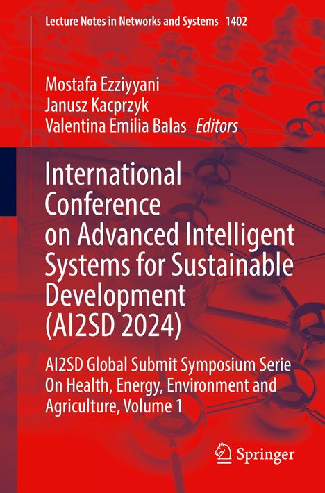 International Conference on Advanced Intelligent Systems for Sustainable Development (AI2SD 2024), Buch