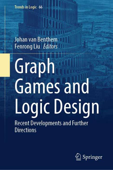 "Graph Games and Logic Design: Recent Developments and Further Directions." Blauer Turm-Hintergrund, Springer-Logo.