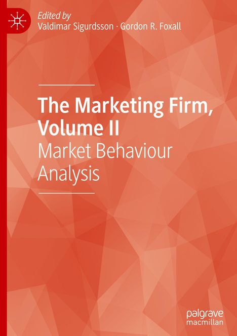 „The Marketing Firm, Volume II: Market Behaviour Analysis“, in Weiß auf geometrischem orangefarbenem Hintergrund.