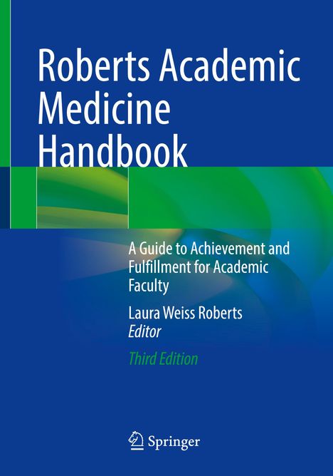 Roberts Academic Medicine Handbook, Buch