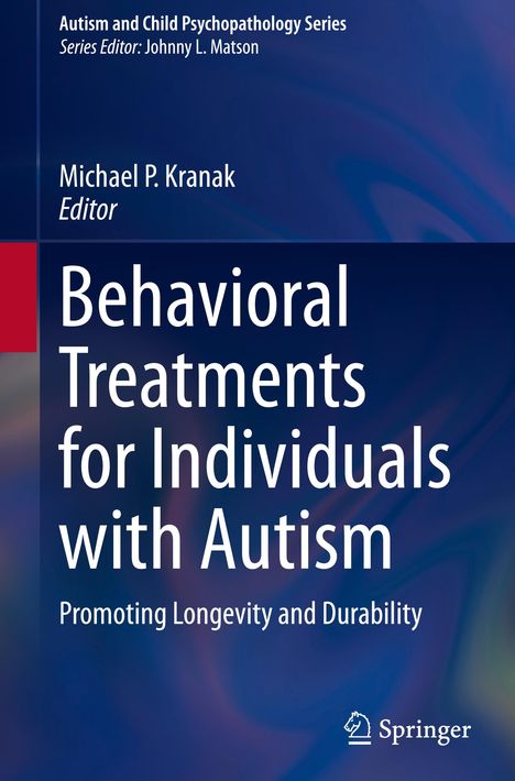Behavioral Treatments for Individuals with Autism, Buch
