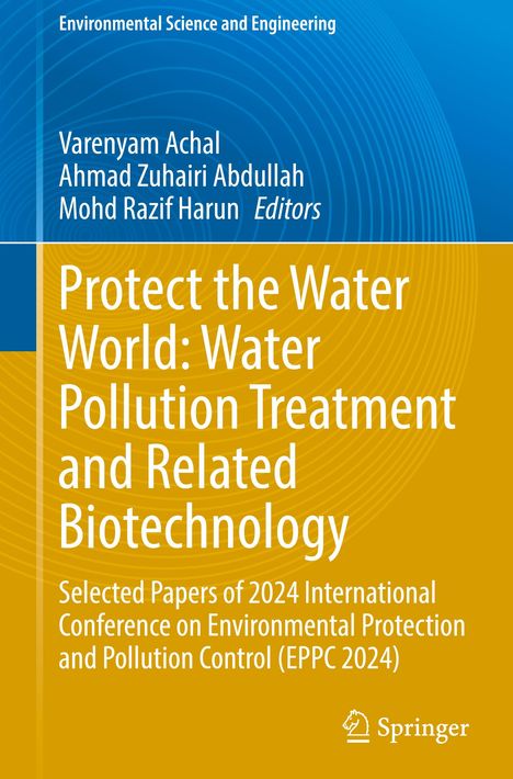 Protect the Water World: Water Pollution Treatment and Related Biotechnology, Buch