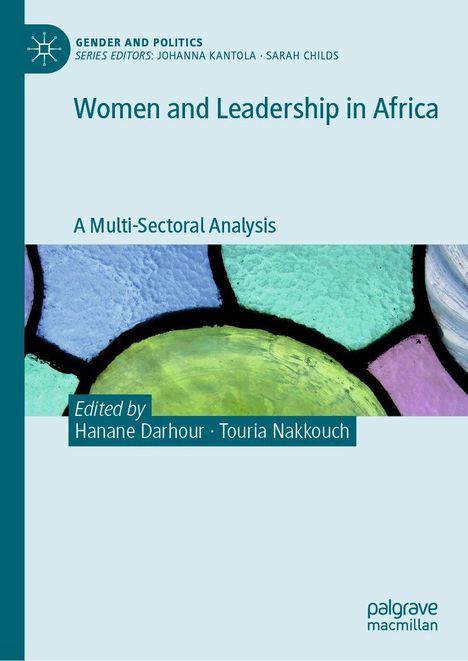 „Women and Leadership in Africa: A Multi-Sectoral Analysis“, bearbeitet von Hanane Darhour und Touria Nakkouch. Bunte Glasmalerei.