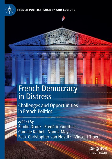 French Democracy in Distress, Buch