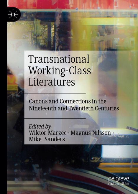 Transnational Working-Class Literatures, Buch