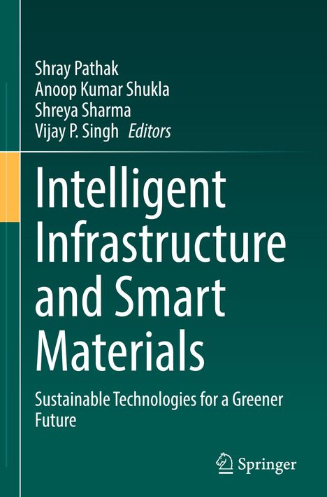 Intelligent Infrastructure and Smart Materials, Buch