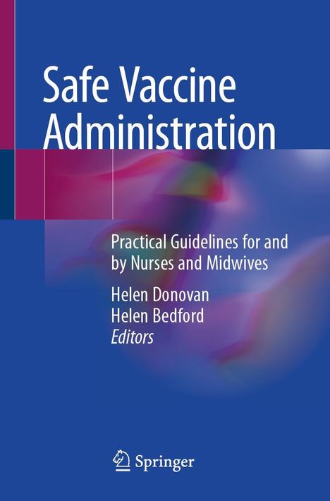 Safe Vaccine Administration, Buch