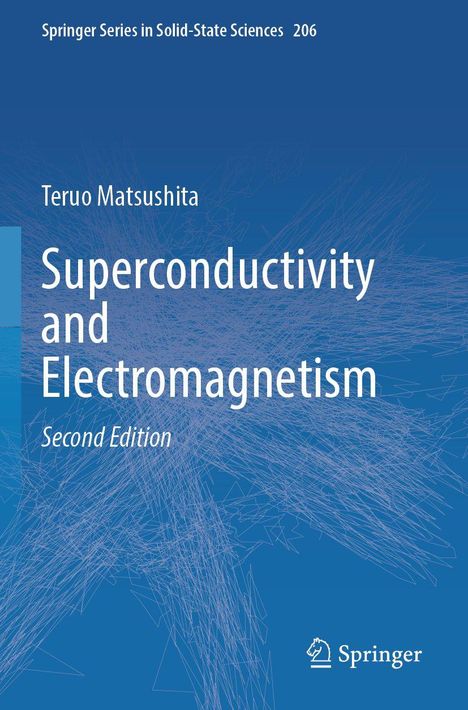 "Superconductivity and Electromagnetism, Second Edition" von Teruo Matsushita. Blaues Cover mit abstrakten Mustern.