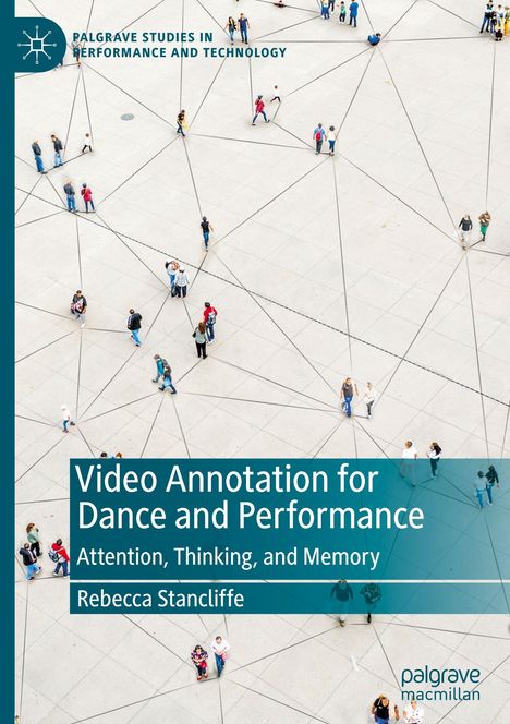 Rebecca Stancliffe: Video Annotation for Dance and Performance, Buch