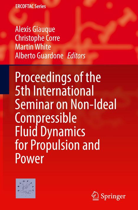 Text: 
"Proceedings of the 5th International Seminar on Non-Ideal Compressible Fluid Dynamics for Propulsion and Power." 

Roter Hintergrund, Springer Logo.