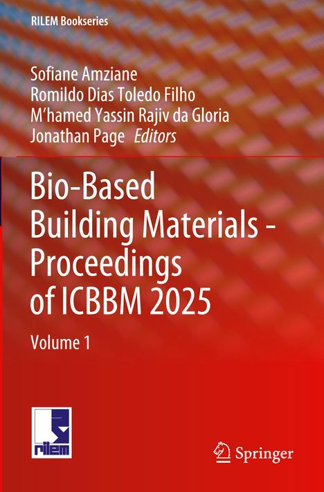 "Buch: Bio-Based Building Materials - Proceedings of ICBBM 2025. Autoren: Sofiane Amziane et al. Rot mit Logos unten."
