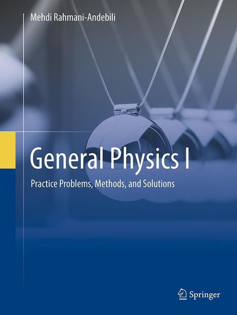 Mehdi Rahmani-Andebili: General Physics I, Buch