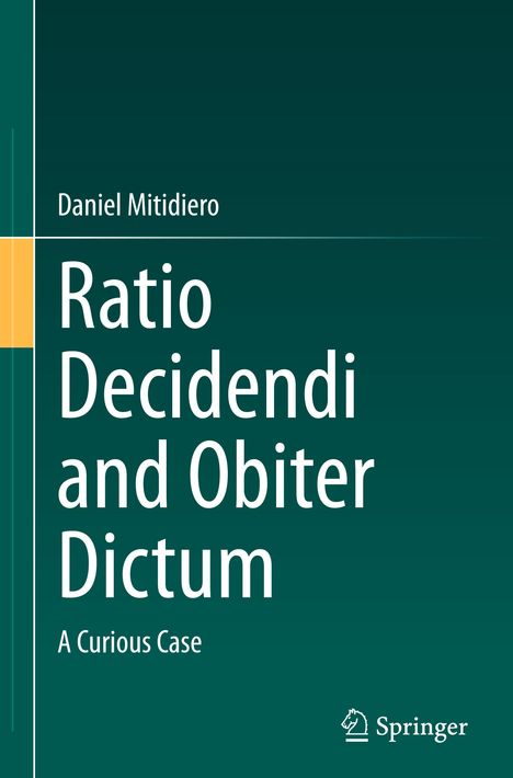 Daniel Mitidiero: Ratio Decidendi and Obiter Dictum, Buch