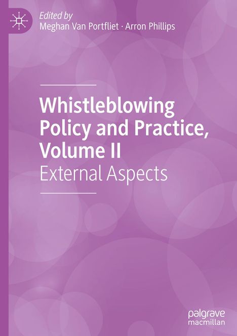 "Whistleblowing Policy and Practice, Volume II: External Aspects." Lila Hintergrund mit transparenten Kreisen.