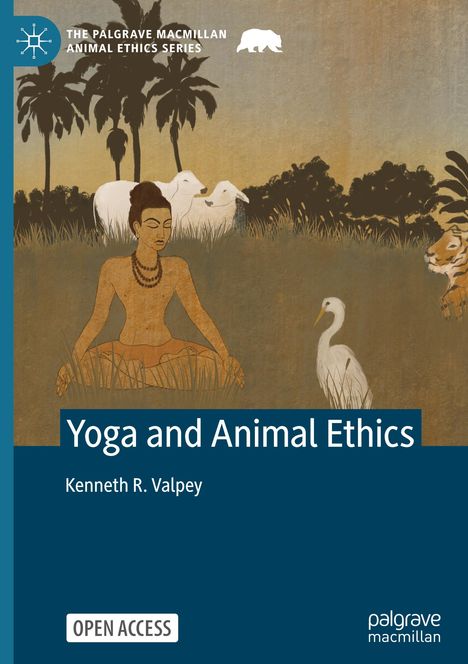 Kenneth R. Valpey: Yoga and Animal Ethics, Buch
