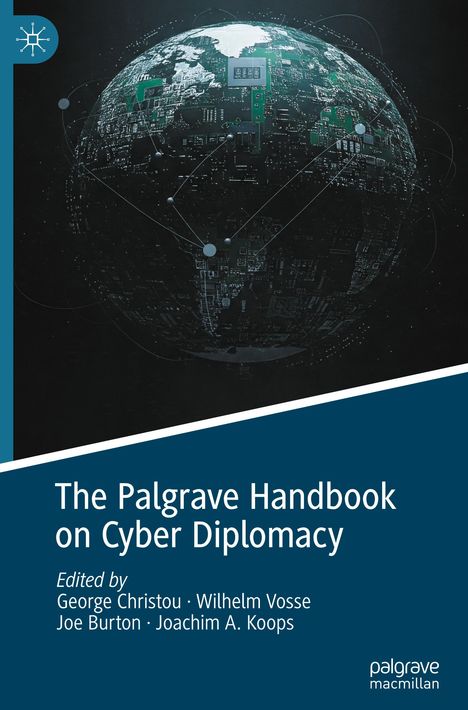 The Palgrave Handbook on Cyber Diplomacy, Buch