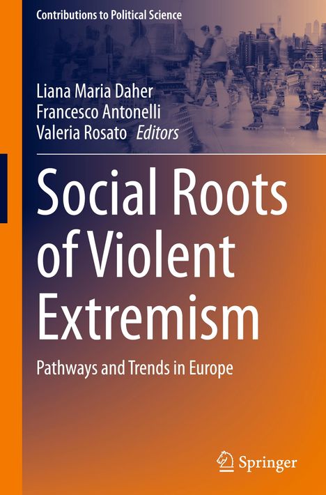 Social Roots of Violent Extremism, Buch