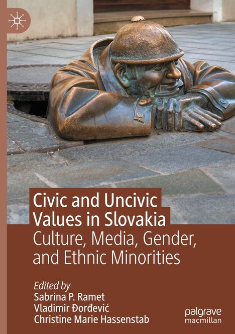 Titel: Civic and Uncivic Values in Slovakia. Statue eines Mannes, der aus einem Gullydeckel schaut.