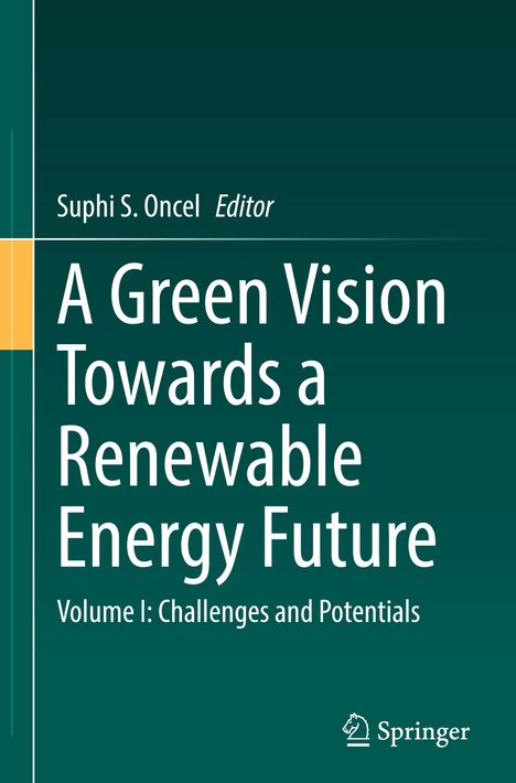 A Green Vision Towards a Renewable Energy Future, Buch