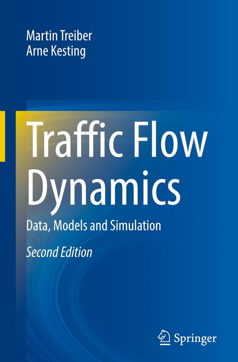 Text: Martin Treiber, Arne Kesting, Traffic Flow Dynamics, Data, Models and Simulation, Second Edition. Oben links blau-gelbe Grafik. 