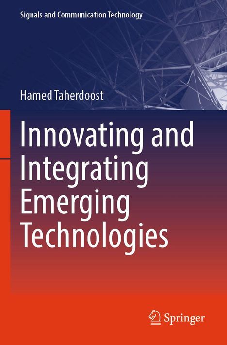 "Innovating and Integrating Emerging Technologies" von Hamed Taherdoost. Blau-roter Hintergrund, Springer-Logo unten.