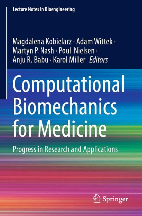 "Lecture Notes in Bioengineering", "Computational Biomechanics for Medicine", darunter bunte horizontale Streifen. Springer-Logo.