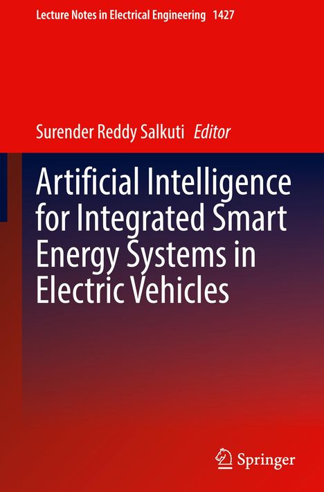 Artificial Intelligence for Integrated Smart Energy Systems in Electric Vehicles, Buch
