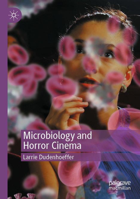 "Microbiology and Horror Cinema" von Larrie Dudenhoeffer. Frau schaut gedankenverloren durch rosa Flecken.