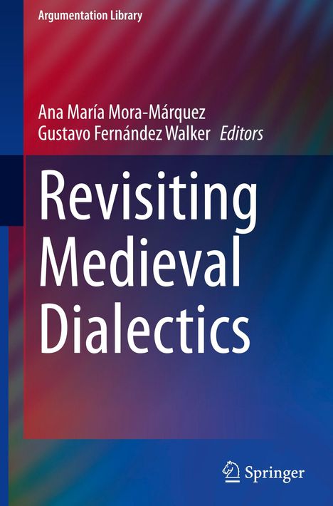 Revisiting Medieval Dialectics, Buch
