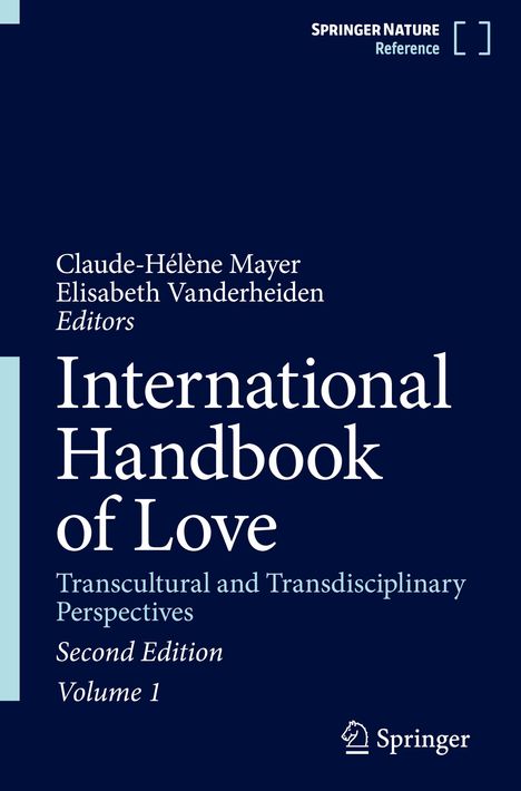Text: "International Handbook of Love: Transcultural and Transdisciplinary Perspectives, Second Edition, Volume 1." Blaues Cover, Springer-Logo.