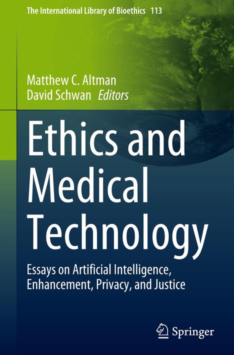 Ethics and Medical Technology, Buch