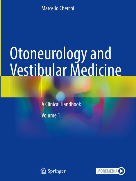 „Otoneurology and Vestibular Medicine: A Clinical Handbook, Volume 1.“ Blaue Abdeckung mit buntem Farbverlauf.