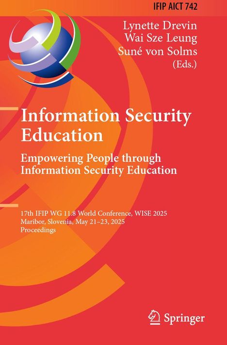 Information Security Education: Empowering durch Security Education. Konferenz in Maribor, Slowenien, Mai 2025. Logo oben links.