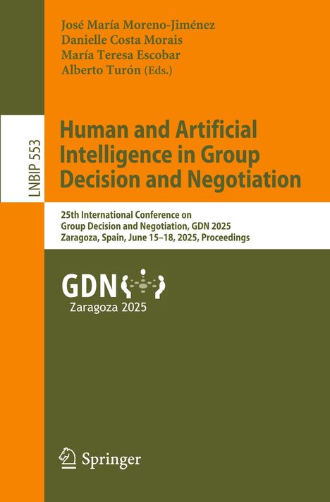 Human and Artificial Intelligence in Group Decision and Negotiation, Buch