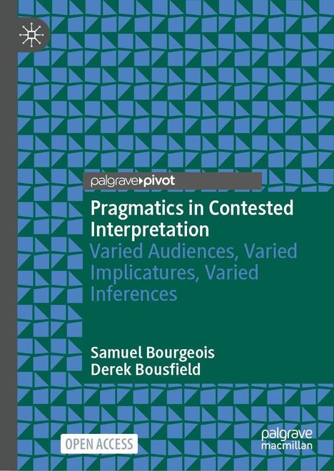 Derek Bousfield: Pragmatics in Contested Interpretation, Buch