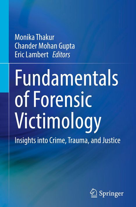 Fundamentals of Forensic Victimology, Buch