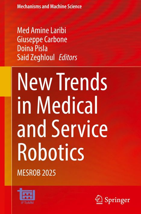 New Trends in Medical and Service Robotics, Buch