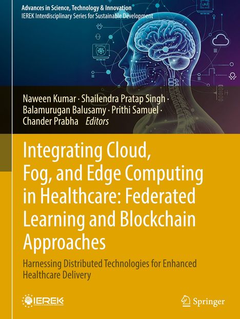 Titel: "Integrating Cloud, Fog, and Edge Computing in Healthcare: Federated Learning and Blockchain Approaches". Präsentiert einen stilisierten menschlichen Kopf mit Gehirn und technischen Elementen.