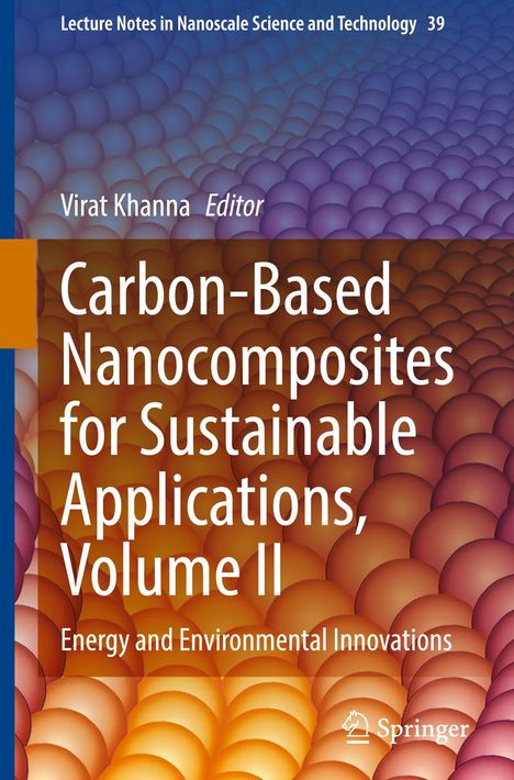 Carbon-Based Nanocomposites for Sustainable Applications, Volume II, Buch