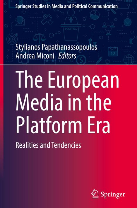 Titel: "The European Media in the Platform Era". Autoren: Stylianos Papathanassopoulos, Andrea Miconi. Roter Hintergrund.