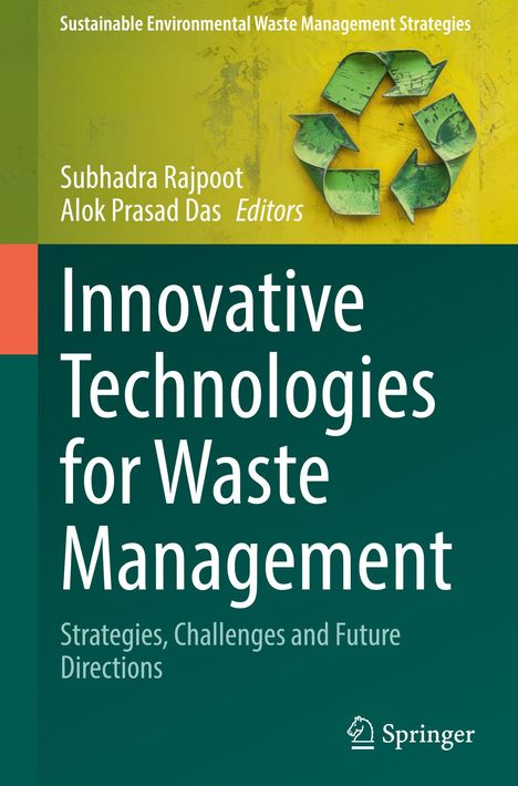 „Innovative Technologies for Waste Management“, Subhadra Rajpoot und Alok Prasad Das. Grünes Recyclingsymbol, gelber Hintergrund.
