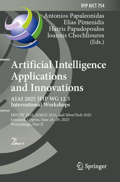 Titel: "Artificial Intelligence Applications and Innovations". Autoren: Antonios Papaleonidas u.a. Springer-Logo.