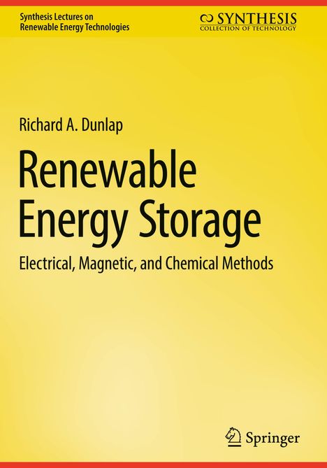 Richard A. Dunlap: Renewable Energy Storage, Buch