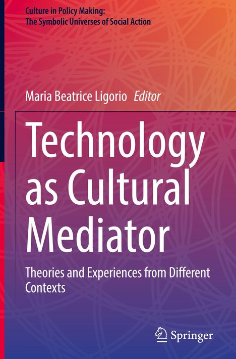 Technology as Cultural Mediator, Buch